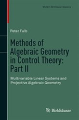  Methods of Algebraic Geometry in Control Theory: Part II