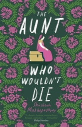 The Aunt Who Wouldn\'t Die