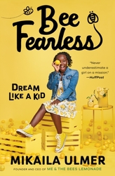  Bee Fearless: Dream Like a Kid