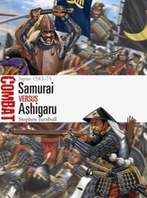  Samurai vs Ashigaru