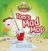  Bug Club Comics for Phonics Reception Phase 2 Set 03 Tom\'s Mad Mop