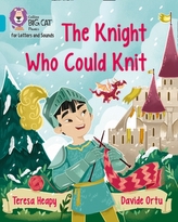 The Knight Who Could Knit