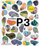  Vitamin P3: New Perspectives in Painting