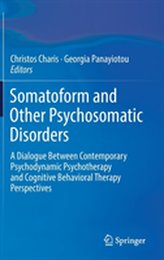  Somatoform and Other Psychosomatic Disorders