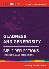  Holy Habits Bible Reflections: Gladness and Generosity