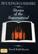  Buckinghamshire Stories of the Supernatural