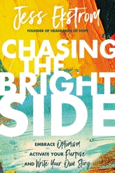  Chasing the Bright Side