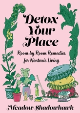  Detox Your Place