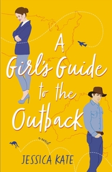 A Girl\'s Guide to the Outback