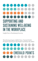  Supporting and Sustaining Well-Being in the Workplace