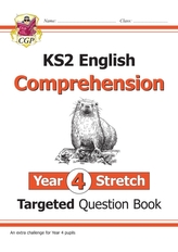  New KS2 English Targeted Question Book: Challenging Comprehension - Year 4 Stretch (with Answers)