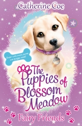  Puppies of Blossom Meadow: Fairy Friends (Puppies of Blossom Meadow #1)