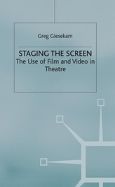  Staging the Screen