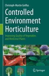  Controlled Environment Horticulture