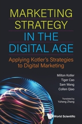  Marketing Strategy In The Digital Age: Applying Kotler\'s Strategies To Digital Marketing