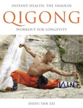  Instant Health: The Shaolin Qigong Workout for Longevity