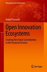  Open Innovation Ecosystems