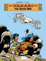  Yakari Vol. 17: The Snow Bird