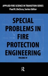  Special Problems in Fire Protection Engineering