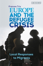  Europe and the Refugee Crisis