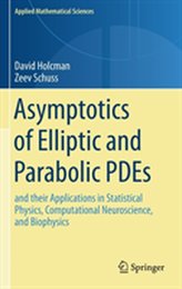  Asymptotics of Elliptic and Parabolic PDEs