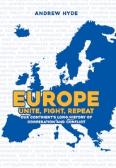  Europe: Unite, Fight, Repeat