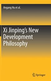  Xi Jinping\'s New Development Philosophy