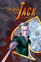  Saga Of The Jack Of Spades, The: Volume 1