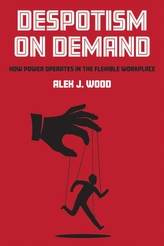 Despotism on Demand
