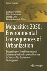  Megacities 2050: Environmental Consequences of Urbanization