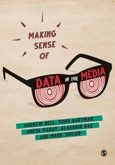  Making Sense of Data in the Media