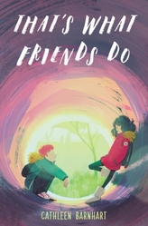  That\'s What Friends Do