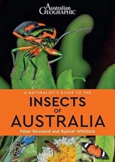 A A Naturalist\'s Guide to the Insects of Australia