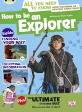  Bug Club Independent Non Fiction Year 4 Grey A How to Be an Explorer