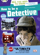  Bug Club NF Red (KS2) A/5C How to be a Detective