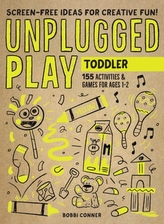  Unplugged Play: Toddler