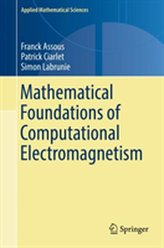  Mathematical Foundations of Computational Electromagnetism