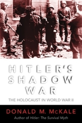 Hitler\'s Shadow War