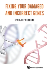  Fixing Your Damaged And Incorrect Genes