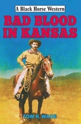  Bad Blood in Kansas