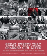  Great Events that Changed Our Lives