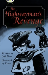  Bug Club Independent Fiction Year 5 Blue B The Highwayman\'s Revenge