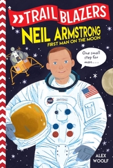  Trailblazers: Neil Armstrong