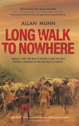  Long Walk to Nowhere