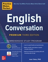  Practice Makes Perfect: English Conversation, Premium Third Edition