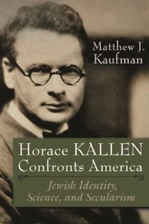  Horace Kallen Confronts America