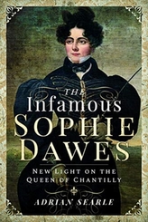 The Infamous Sophie Dawes