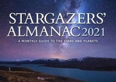  Stargazers\' Almanac: A Monthly Guide to the Stars and Planets