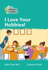  Level 3 - I Love Your Hobbies!