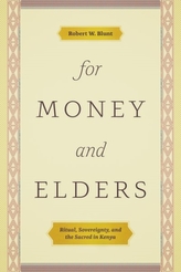  For Money and Elders